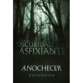 Anochecer - La Oscuridad Asfixiante, Expansión