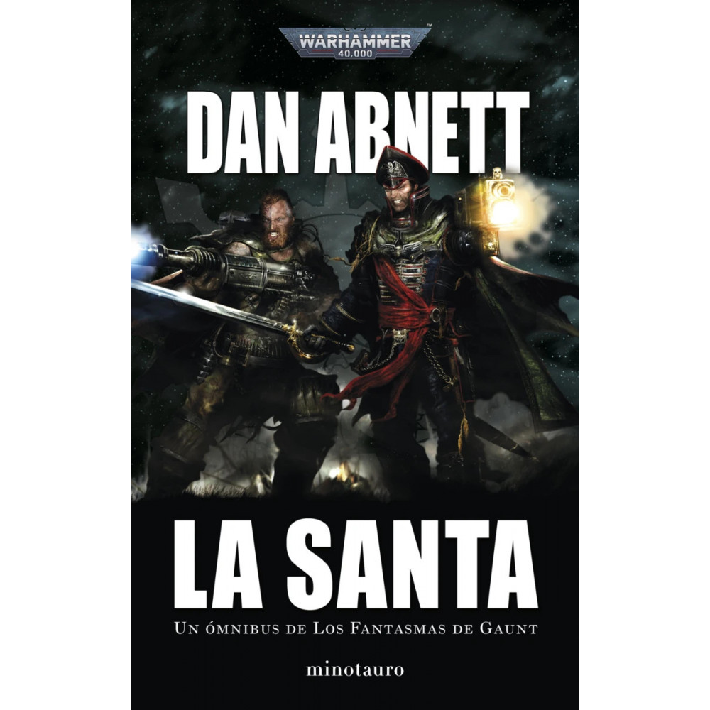 Los Fantasmas de Gaunt Omnibus nº 02 La Santa