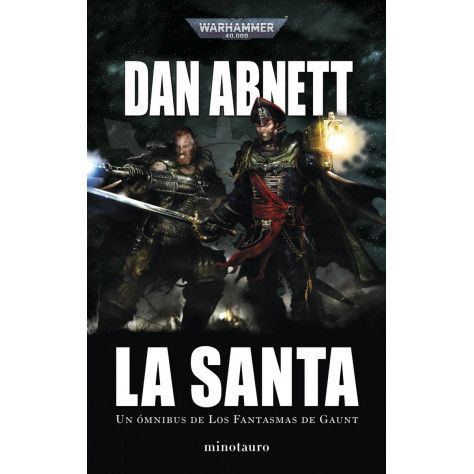 Los Fantasmas de Gaunt Omnibus nº 02 La Santa