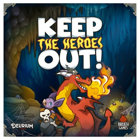 Keep The Heroes Out (castellano)