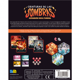 Criaturas de las sombras- expansión roca fundida