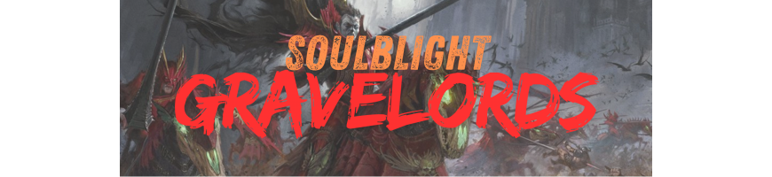 Soulblight Gravelords - Warhammer: Age of Sigmar