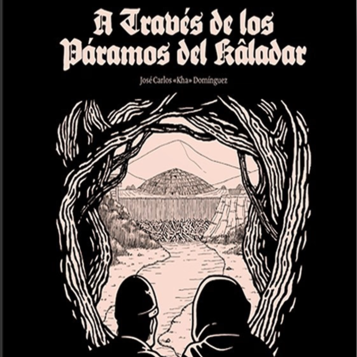 Granujas ''A través de los páramos de Kâladar''