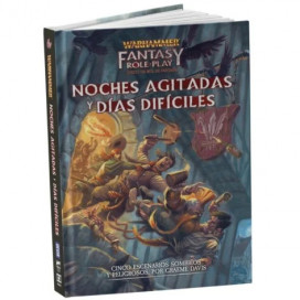Warhammer - Noches agitadas y días difíciles