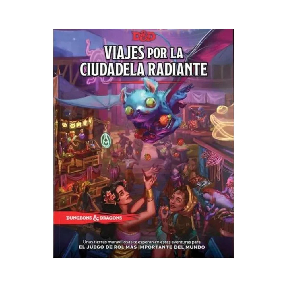 VIAJES POR LA CIUDADELA RADIANTE (castellano) D&D