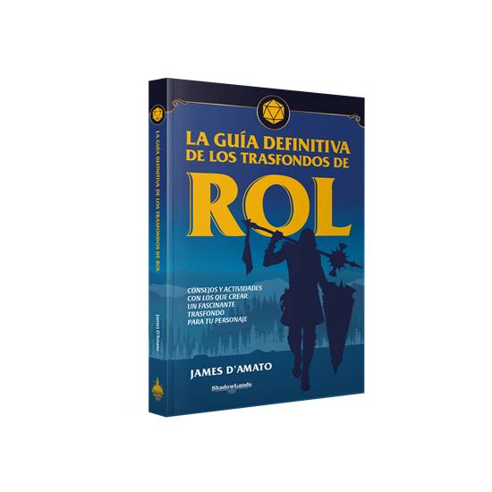 La guía definitiva de los trasfondos de rol