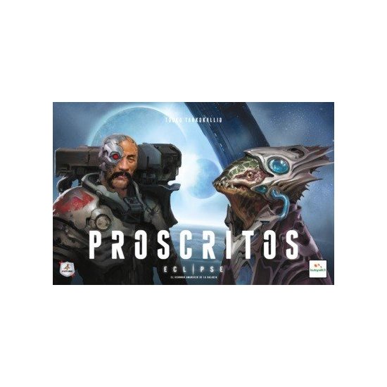 Proscritos - Eclipse: El segundo amanecer de la galaxia